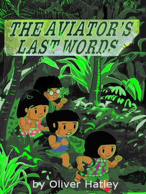 cover image of The Aviator's Last Words